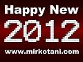 Clicca l'immagine per ingrandirla. 

Nome: HappyNew2012_front.jpg‎ 
Visualizzazioni: 188 
Dimensione: 54.0 KB 
ID: 13729